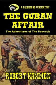 Cuban Affair - The Adventures of The Peacock