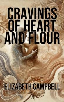 Cravings of Heart and Flour