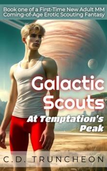 Galactic Scouts at Temptations Peak : Mayonnaise Press Galactic Scouts, #1