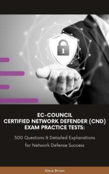 EC-Council Certified Network Defender (CND) Exam Practice Tests