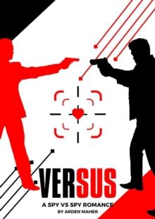 Versus - A Spy vs Spy Romance