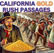 California Gold Rush Passages