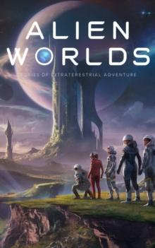 Alien Worlds : science fiction collections and anthologies, #1