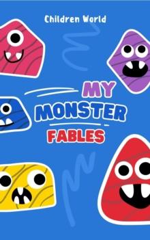 My Monster Fables : Children World, #1