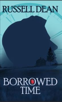 Borrowed Time : Borrowed Time, #1