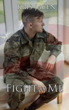 Fight for Me : With Me, #7