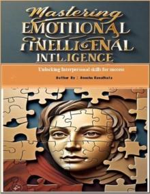 Mastering Emotional Intelligence