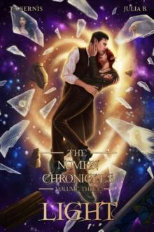 Light [No Accent Edition] : The Numen Chronicles, #2