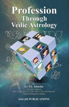 Profession Through Vedic Astrology