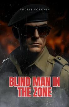 Blind man in the zone : Blind, #9