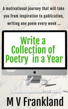 Write a Collection of Poetry in a Year : How-to Books for Writers