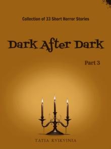 Dark After Dark - Part 3