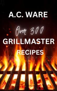 Grillmaster Recipes