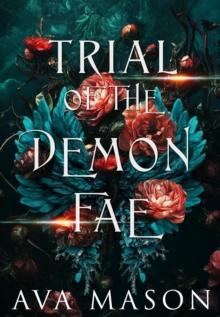 Trial of the Demon Fae : Monsters and Demons, #4