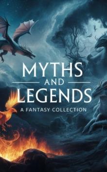 Myths and Legends : Fantasy:Collections & Anthologies, #4