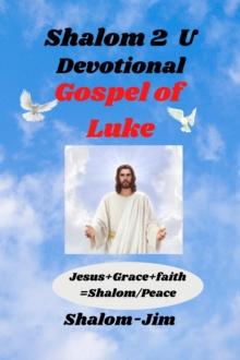 Devotional: Gospel of Luke