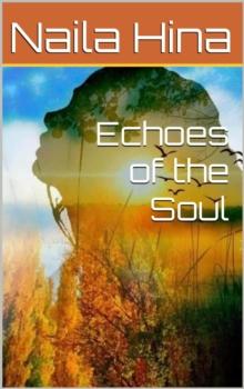 Echoes of the Soul