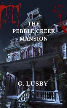 Pebble Creek Mansion