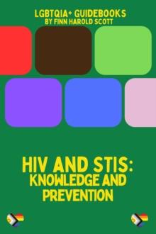 HIV and STIs: Knowledge and Prevention