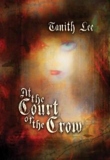 At the Court of the Crow