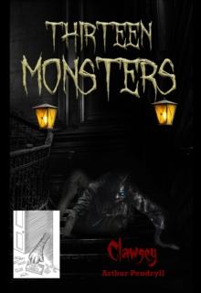 Clawsey : Thirteen Monsters, #9