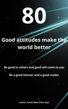 Good attitudes make the world better