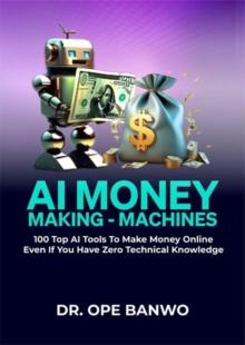 AI Money-Making Machines