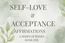 Self-Love & Acceptance Affirmations