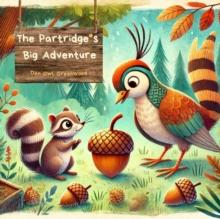 Partridge's Big Adventure : The Magic Little Chest of Tales