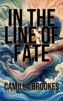 In the Line of Fate