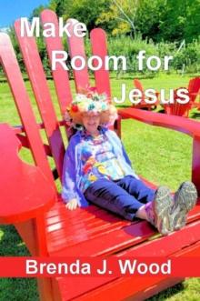 Make Room for Jesus