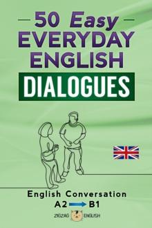 50 Easy Everyday English Dialogues - A2/B1 : English Dialogues, #2