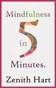 Mindfulness in 5 Minutes: Meditation for Beginners