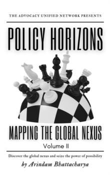 Policy Horizons: Mapping the Global Nexus, Volume II