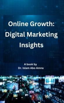 Online Growth: Digital Marketing Insights