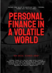 Personal Finance In A Volatile World