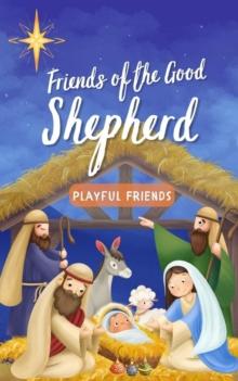 Friends of the Good Shepherd : Best Friends, #1