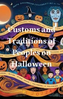 Customs and traditions of peoples on Halloween