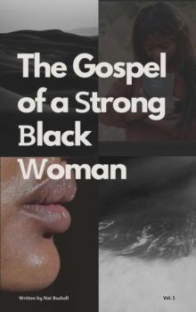 Gospel of a Strong Black Woman