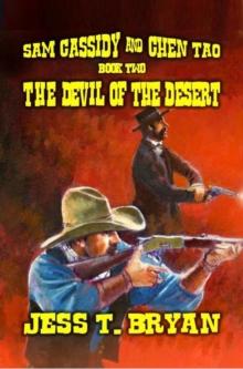 Devil of the Desert : Cassidy For Hire, #2