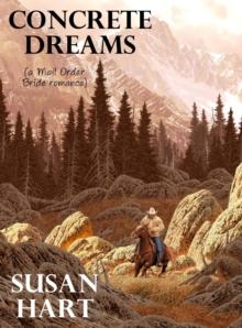 Concrete Dreams (a Mail Order Bride romance)