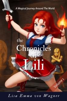 Chronicles of Lili : The Chronicles of Lili, #1