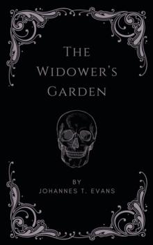 Widower's Garden