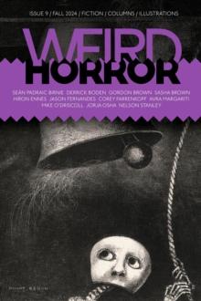 Weird Horror #9 : Weird Horror, #9