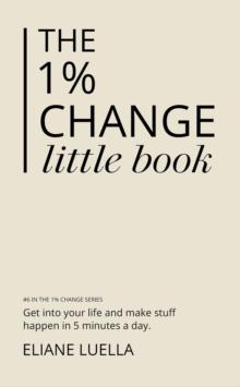 1% Change Little Book : The 1% Change, #7