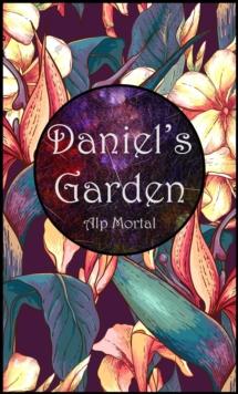 Daniel's Garden