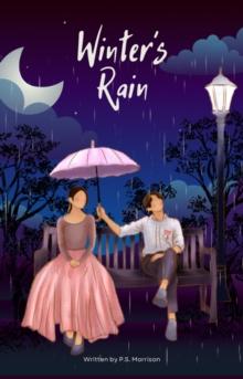 Winter's Rain : The Seasons of Love, #2