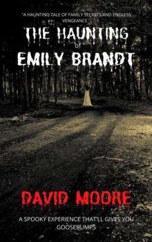 Haunting of Emily Brandt