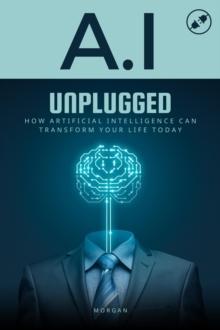 AI Unplugged