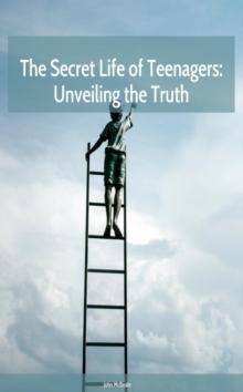 Secret Life of Teenagers: Unveiling the Truth